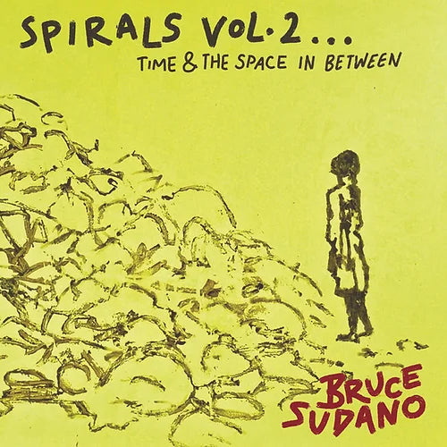 Spirals Vol. 2... Time & Space In Between CD